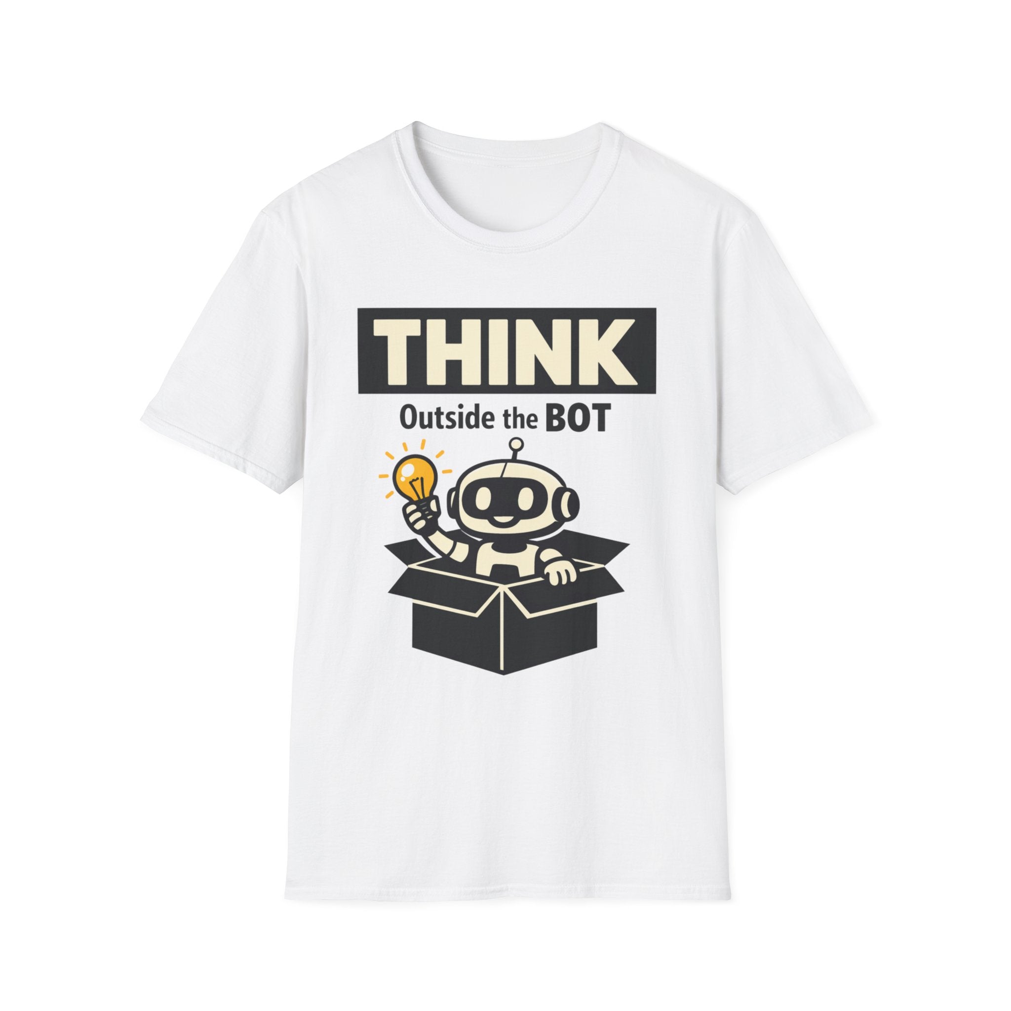 Think Outside The Bot T-Shirt